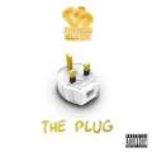 The Plug BY Charlie Sloth